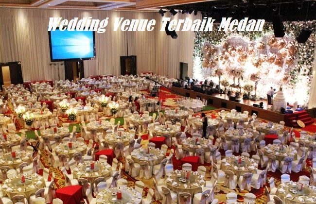 Wedding Venue Terbaik Medan