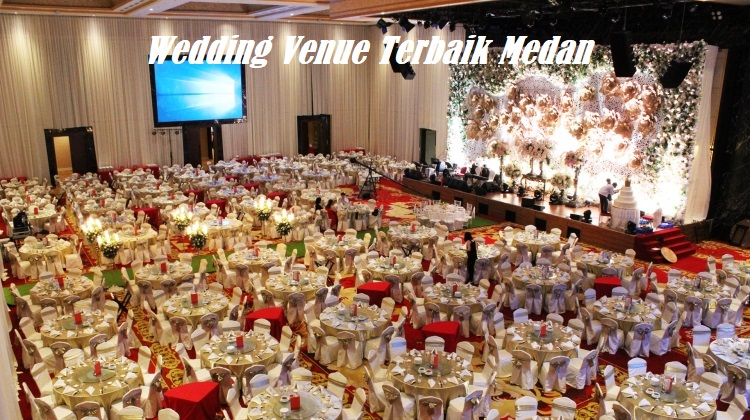 Wedding Venue Terbaik Medan